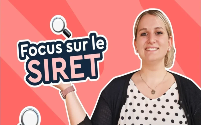 A quel instant le SIRET est obligatoire ?